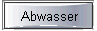 Abwasser
