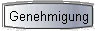Genehmigung