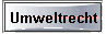 Umweltrecht