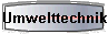 Umwelttechnik